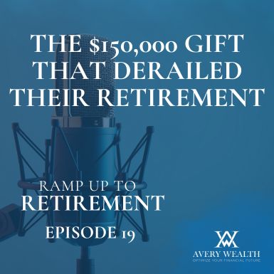 The $150,000 Gift That Derailed Their Retirement with Brent Oliver